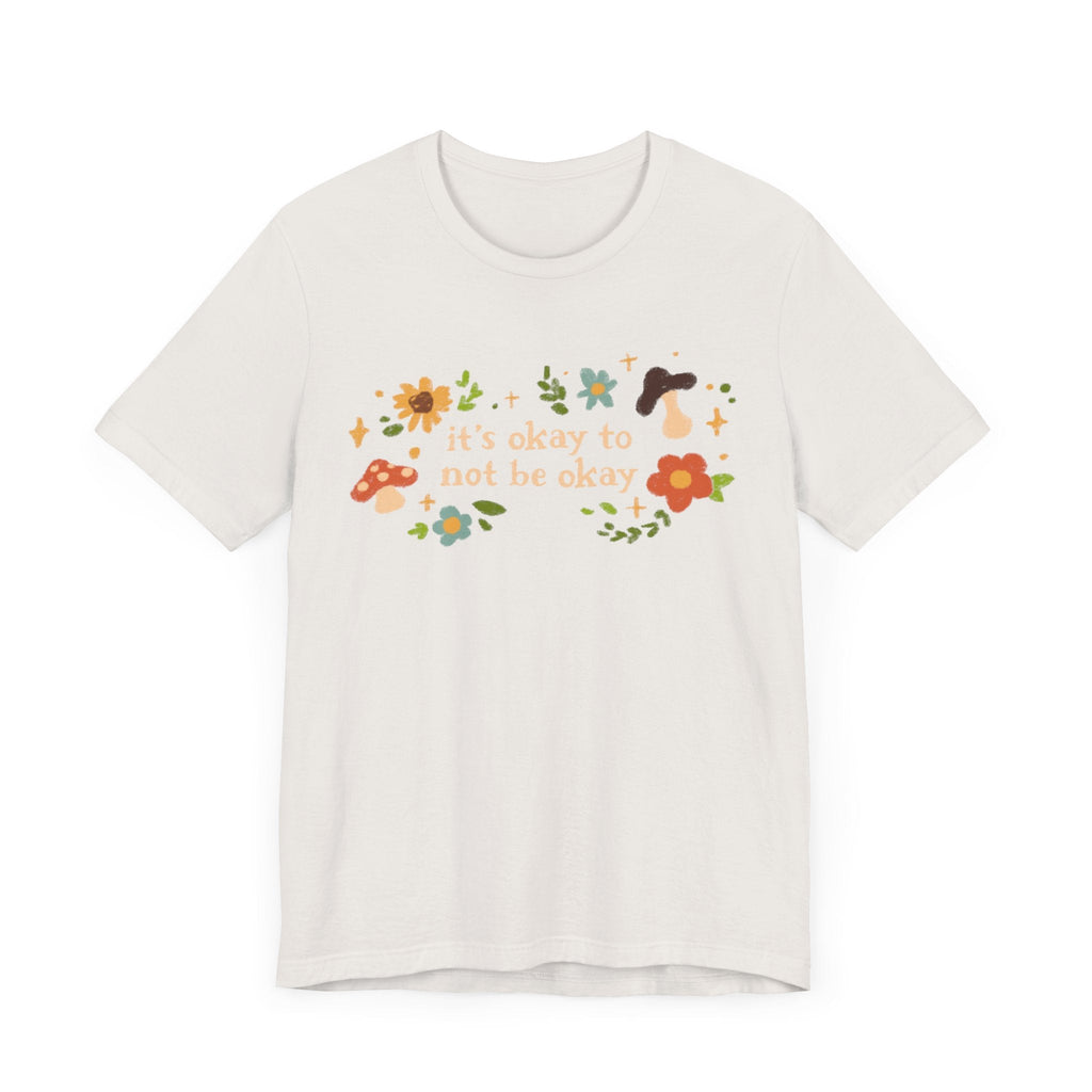 It's Okay Short Sleeve Tee