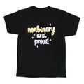 Nonbinary and Proud Kid's Tee