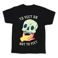 To Yeet Or Not To Yeet Kid's Tee