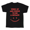 Woke Up And Chose To Be A Menace Kid's Tee