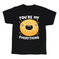 You're My Everything Bagel Kid's Tee
