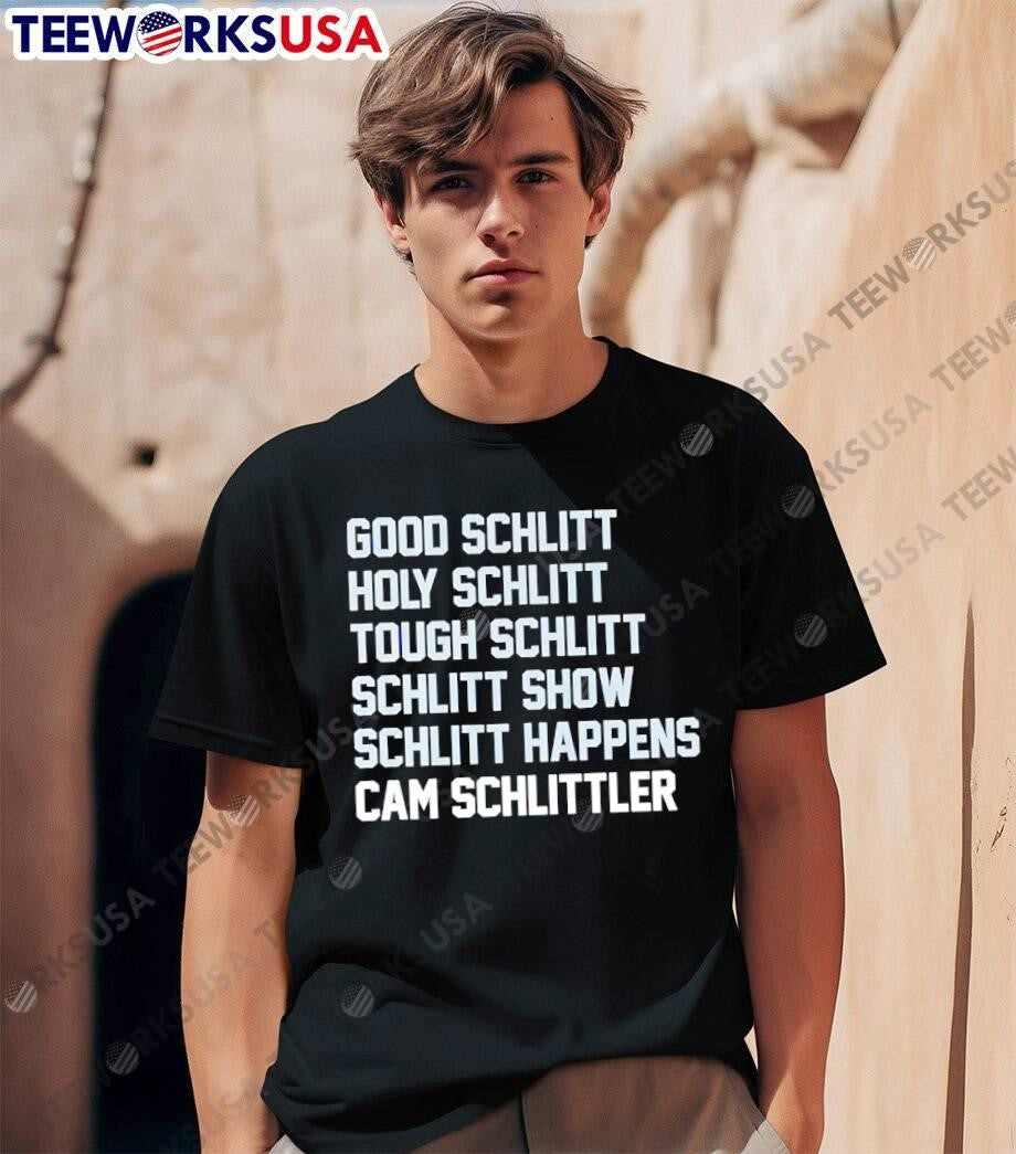 Good Holy Tough Show Happens Cam Schlittler T-Shirt