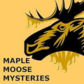 Maple Moose Mysteries