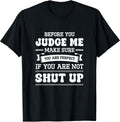 Before You Judge Me Funny