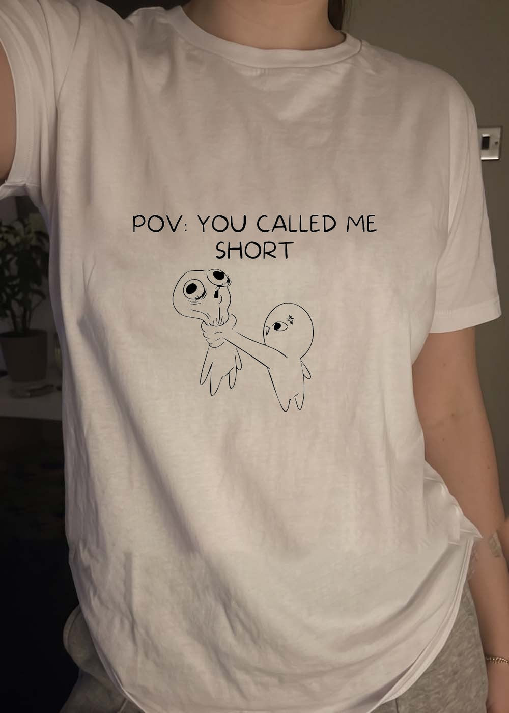 Aggressive Alien Character Choking Victim Pov You Called Me Short T-Shirt
