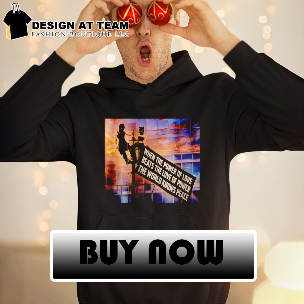 Angela Nikolau and Ivan Beerkus Empire State Building Climbers Banner when the Power of Love beats shirt