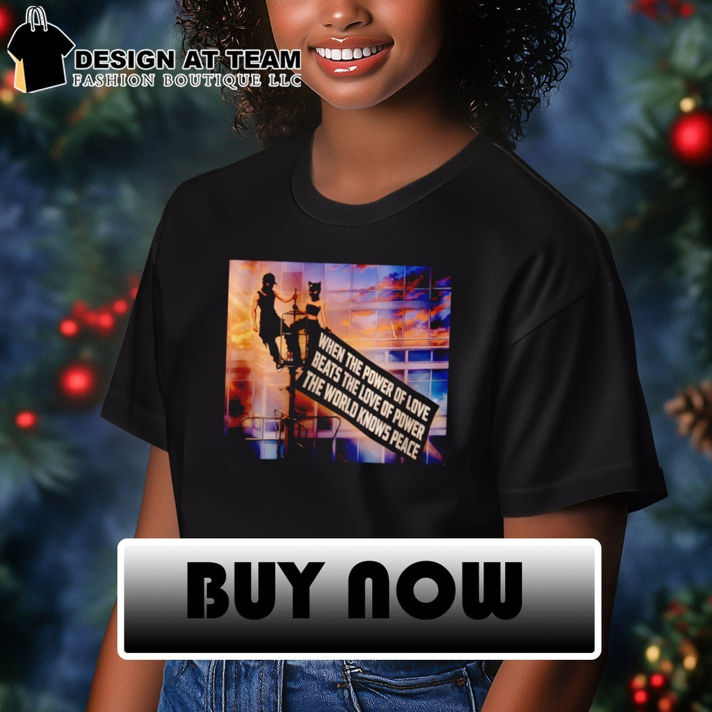 Angela Nikolau and Ivan Beerkus Empire State Building Climbers Banner when the Power of Love beats shirt
