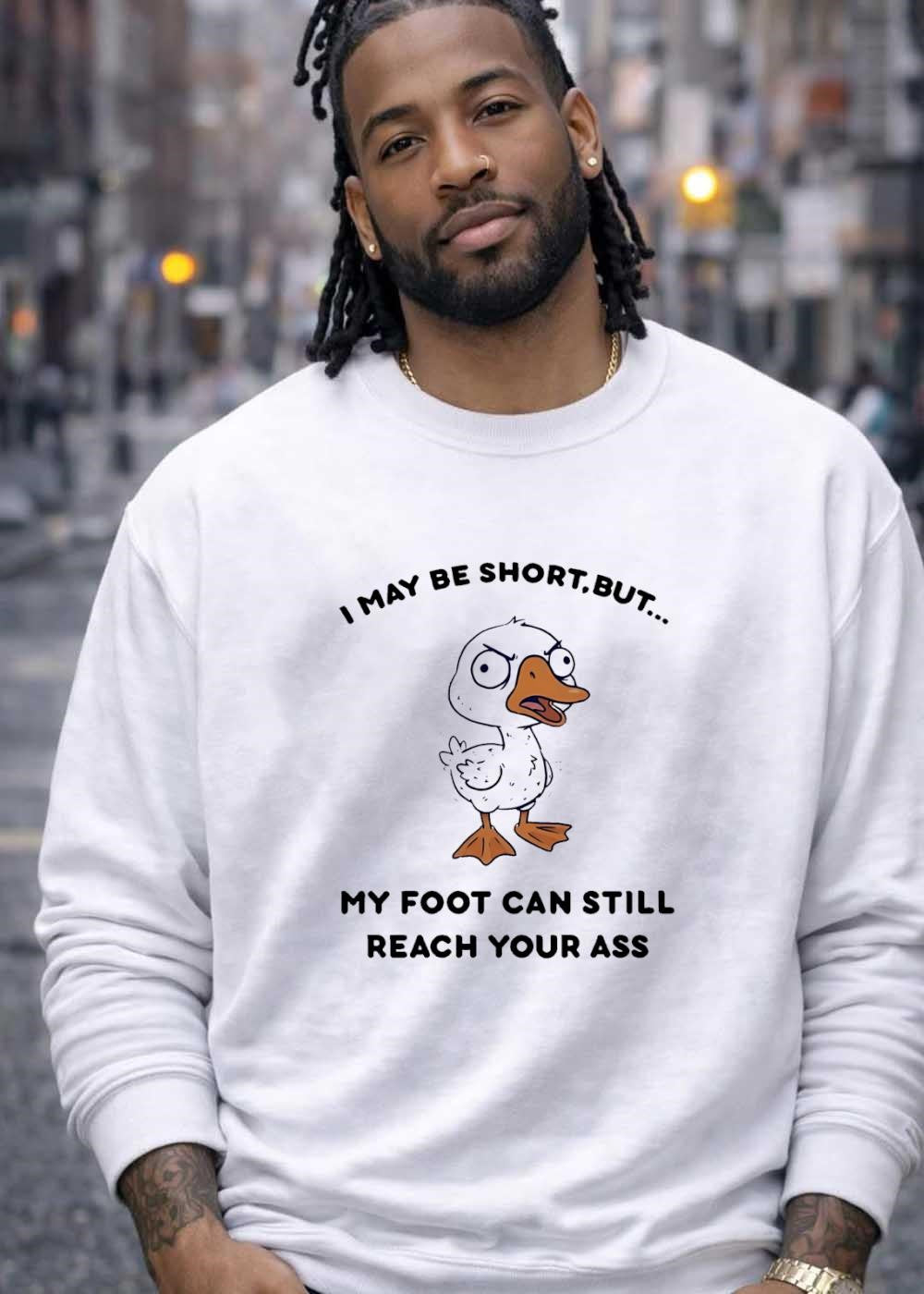 Angry Duck Pun I May Be Short But My Foot Can Still Reach Your Ass T-Shirt
