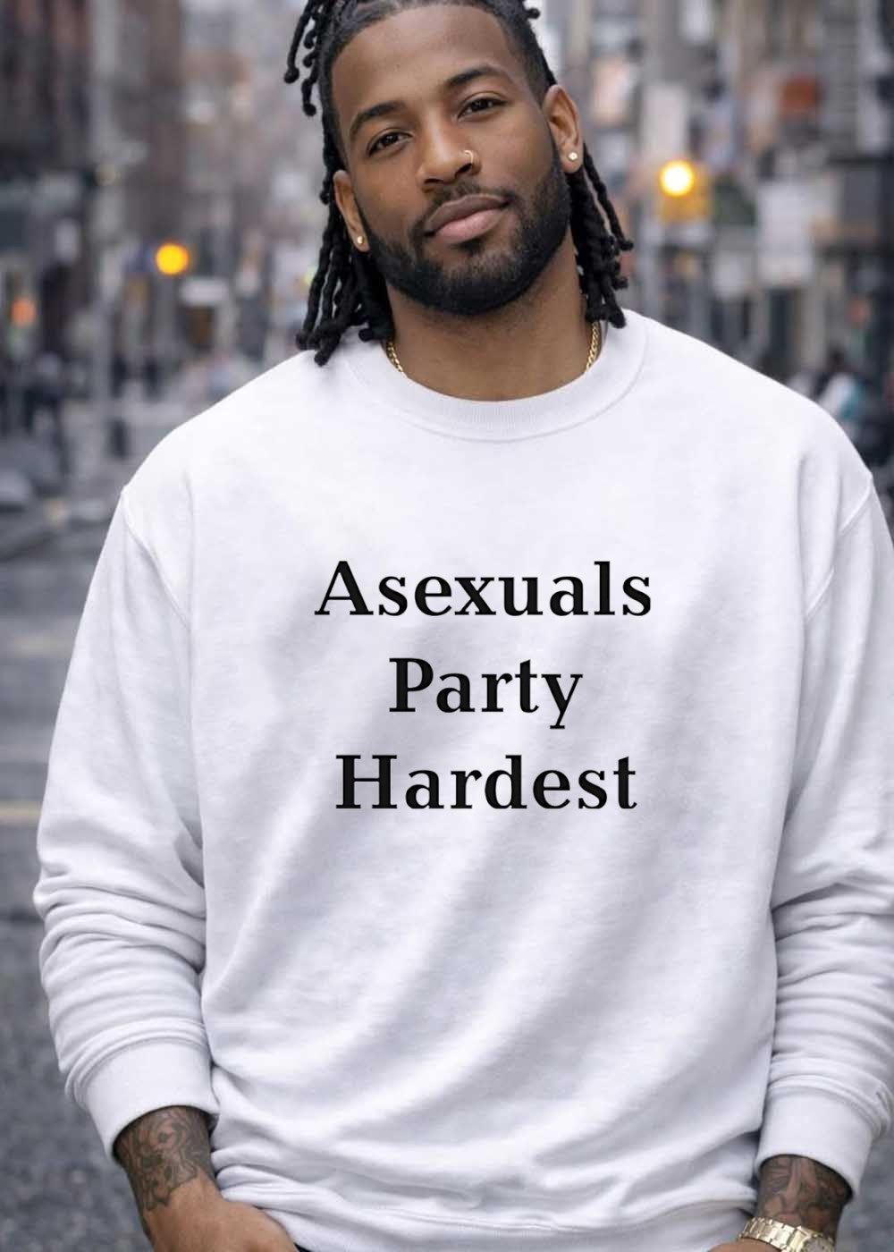 Asexuals Party Hardest T-Shirt
