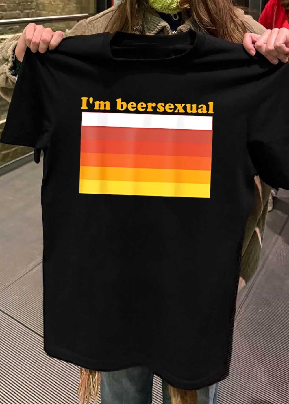 Beer Lover Drinking Phrase I’m Beersexual Graphic T-Shirt