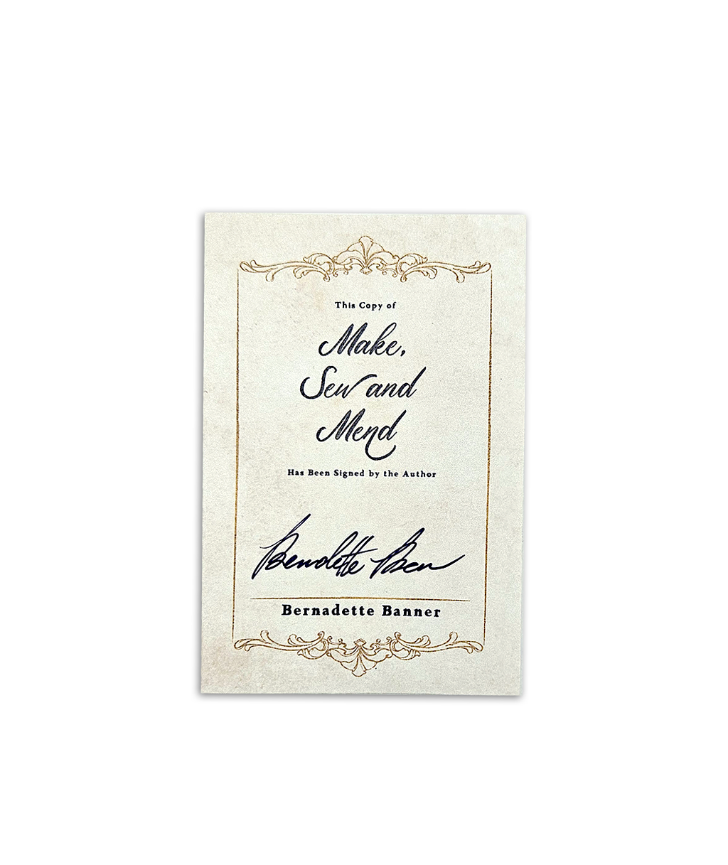 Make, Sew and Mend: Traditional Techniques to Sustainably Maintain and Refashion Your Clothes Signed Book Plate