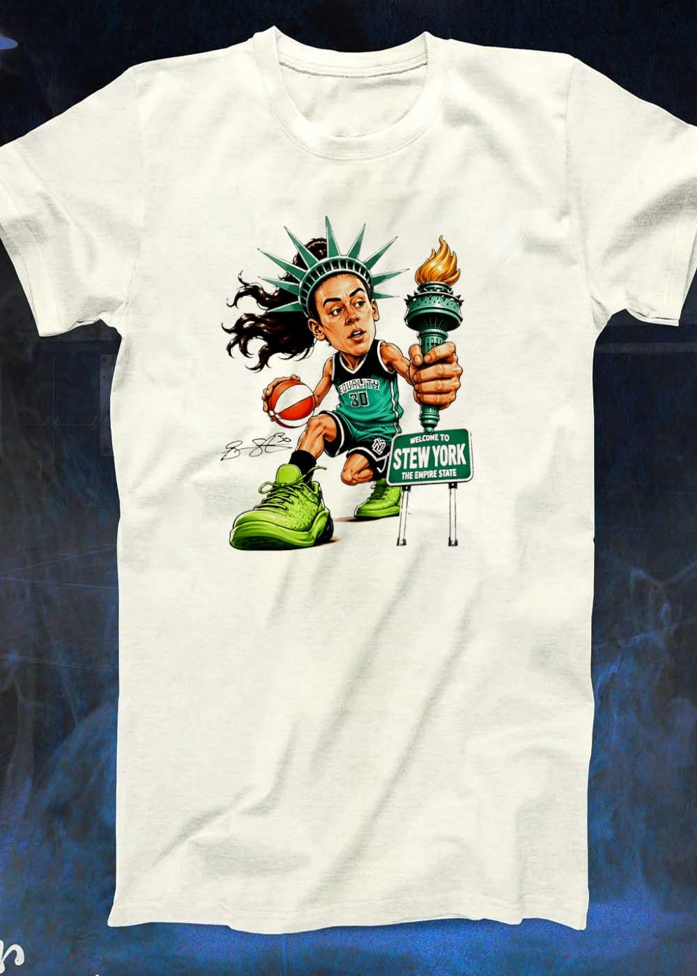 Breanna Stewart Statue of Liberty Playing Basketball Equality 30 Welcome to Stew York The Empire State T-Shirt