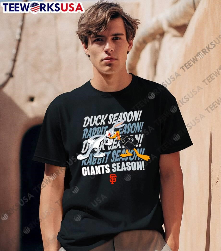 Bugs Bunny Daffy Duck Duck Season Rabbit Season Giants Team shirt