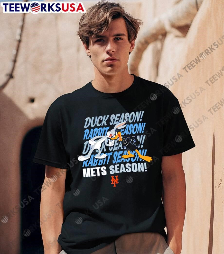Bugs Bunny Daffy Duck Duck Season Rabbit Season Mets Team shirt