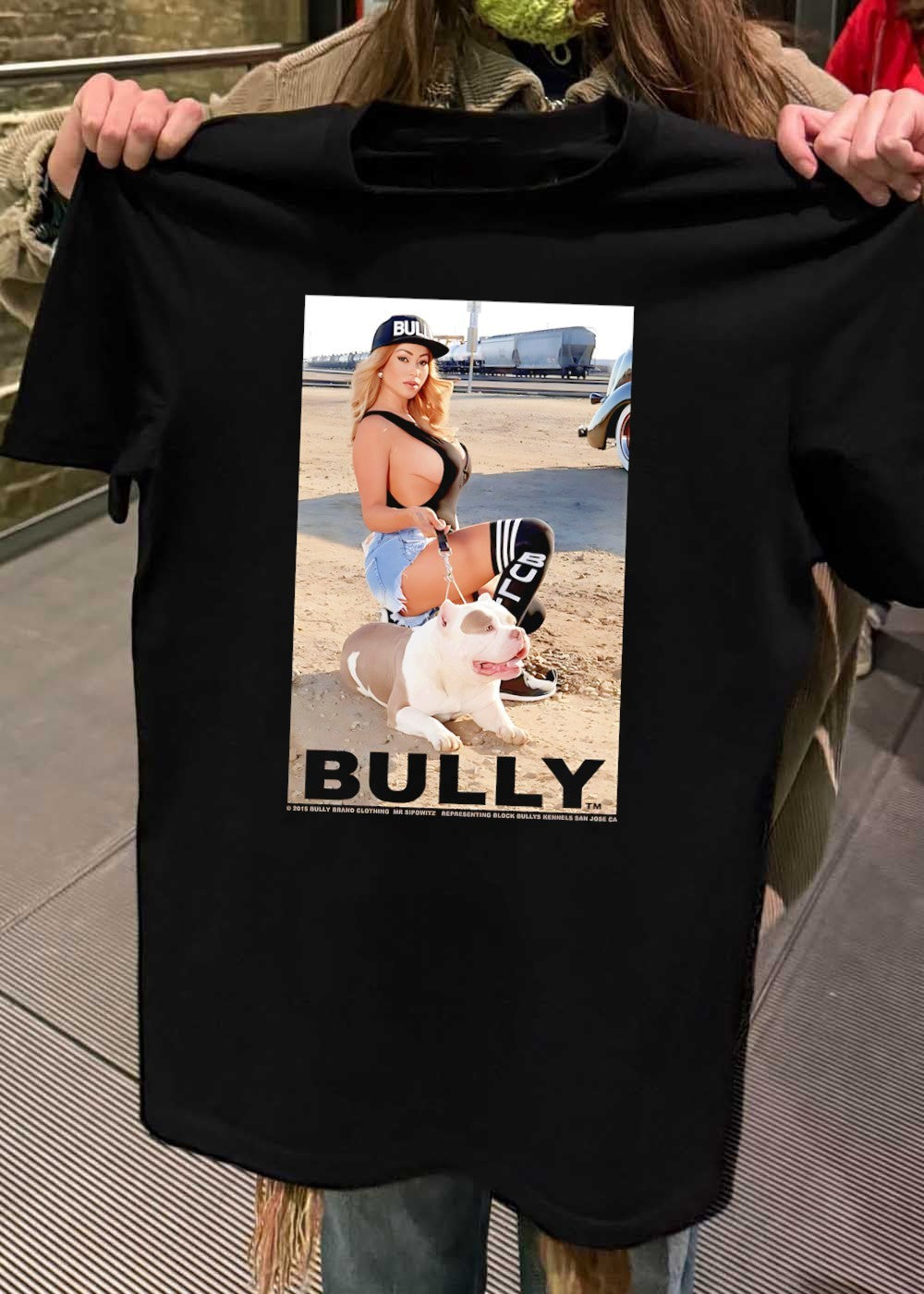 Bully Brand Clothing Mr Sipowitz Representing Block Bullys Kennels San Jose CA Woman Kneeling with Pit Bull Dog T-Shirt