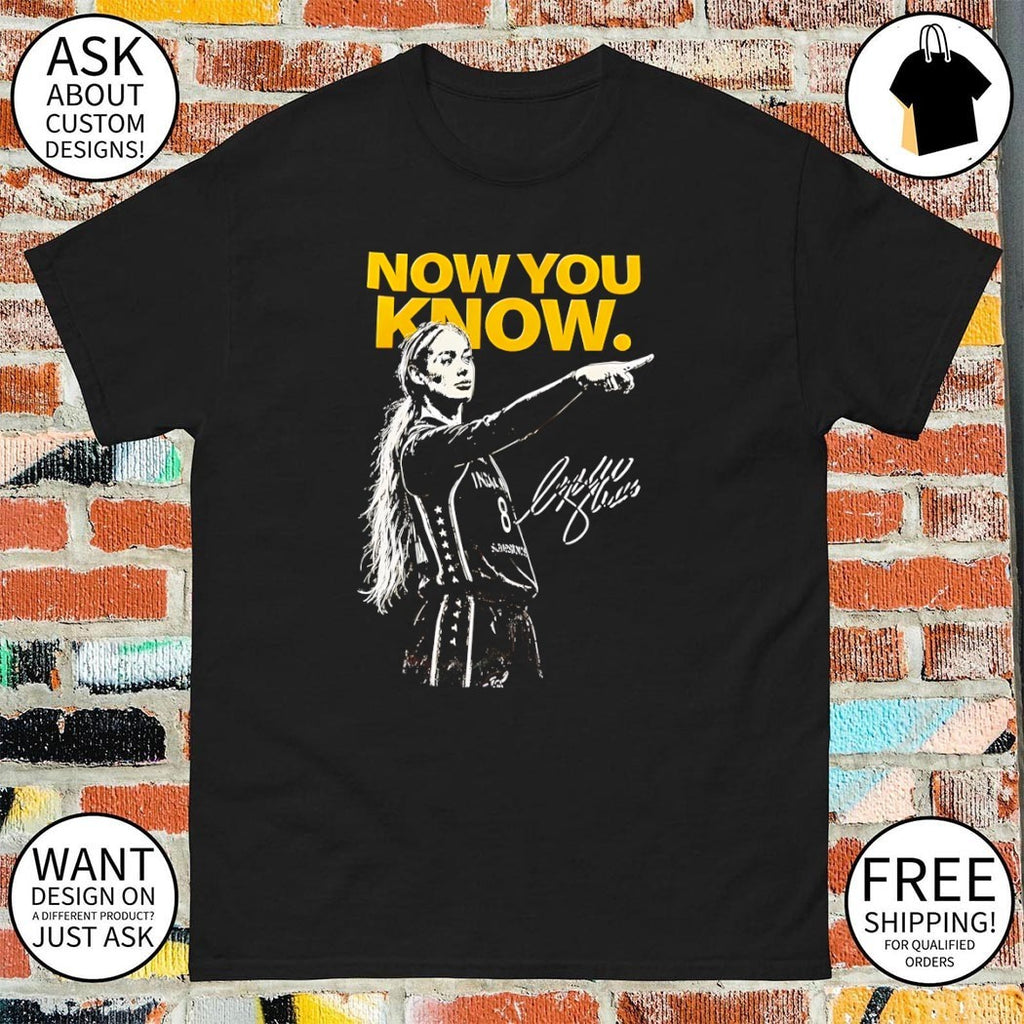 Caitlin Clark Indiana Fever basketball player Now You Know signature shirt