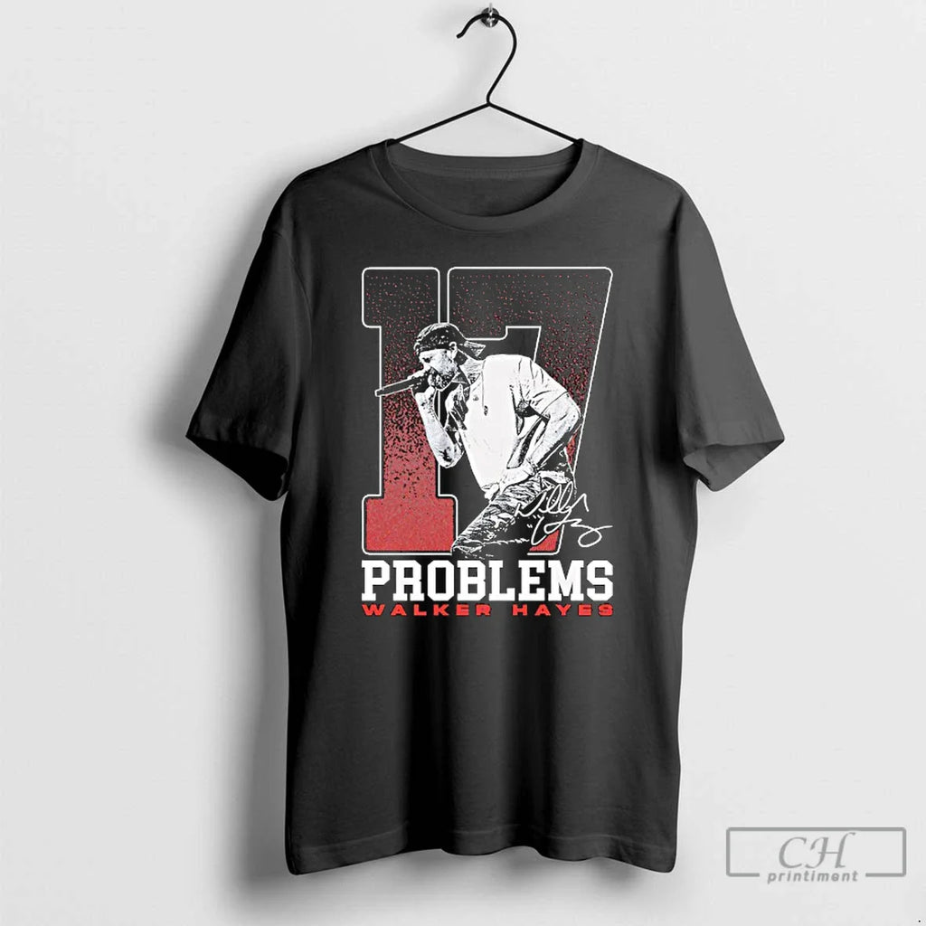 Classic 17 Problems Photo Walker Hayes Signature T-Shirts, Hoodie, Sweatshirt