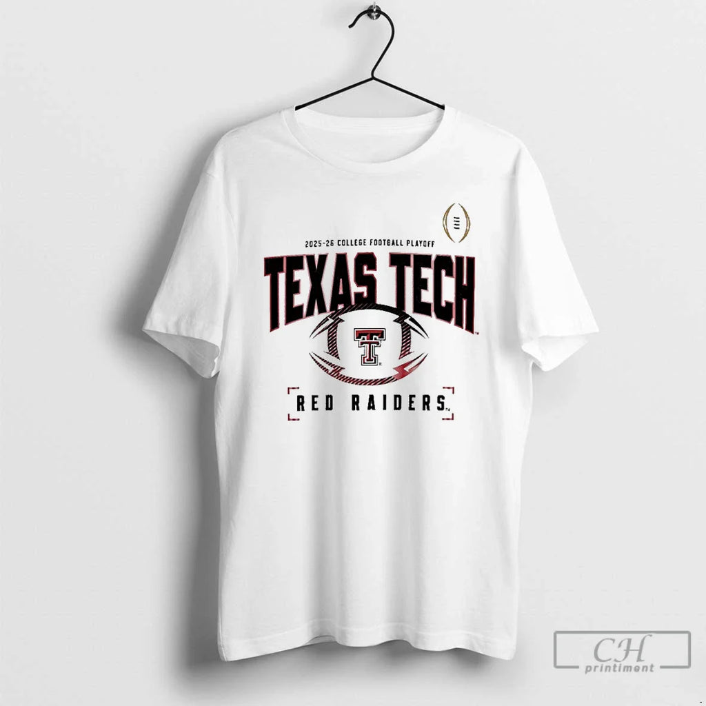Classic 2025 26 College Football Playoff Texas Tech Football T-Shirts, Hoodie, Sweatshirt