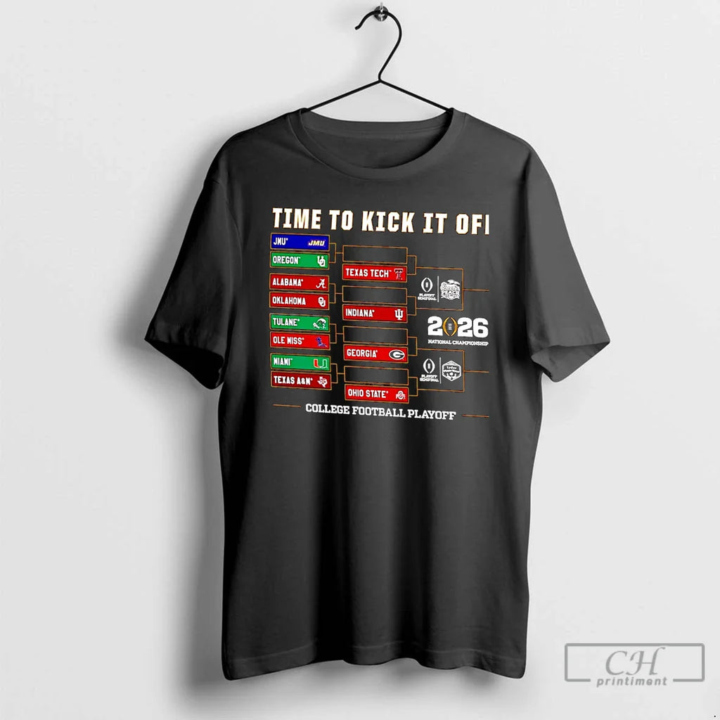 Classic 2025 26 College Football Playoff Timje Kick Off Bracket T-Shirts, Hoodie, Sweatshirt
