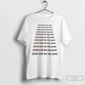 Classic 2026 This Will Be My Year T-Shirts, Hoodie, Sweatshirt