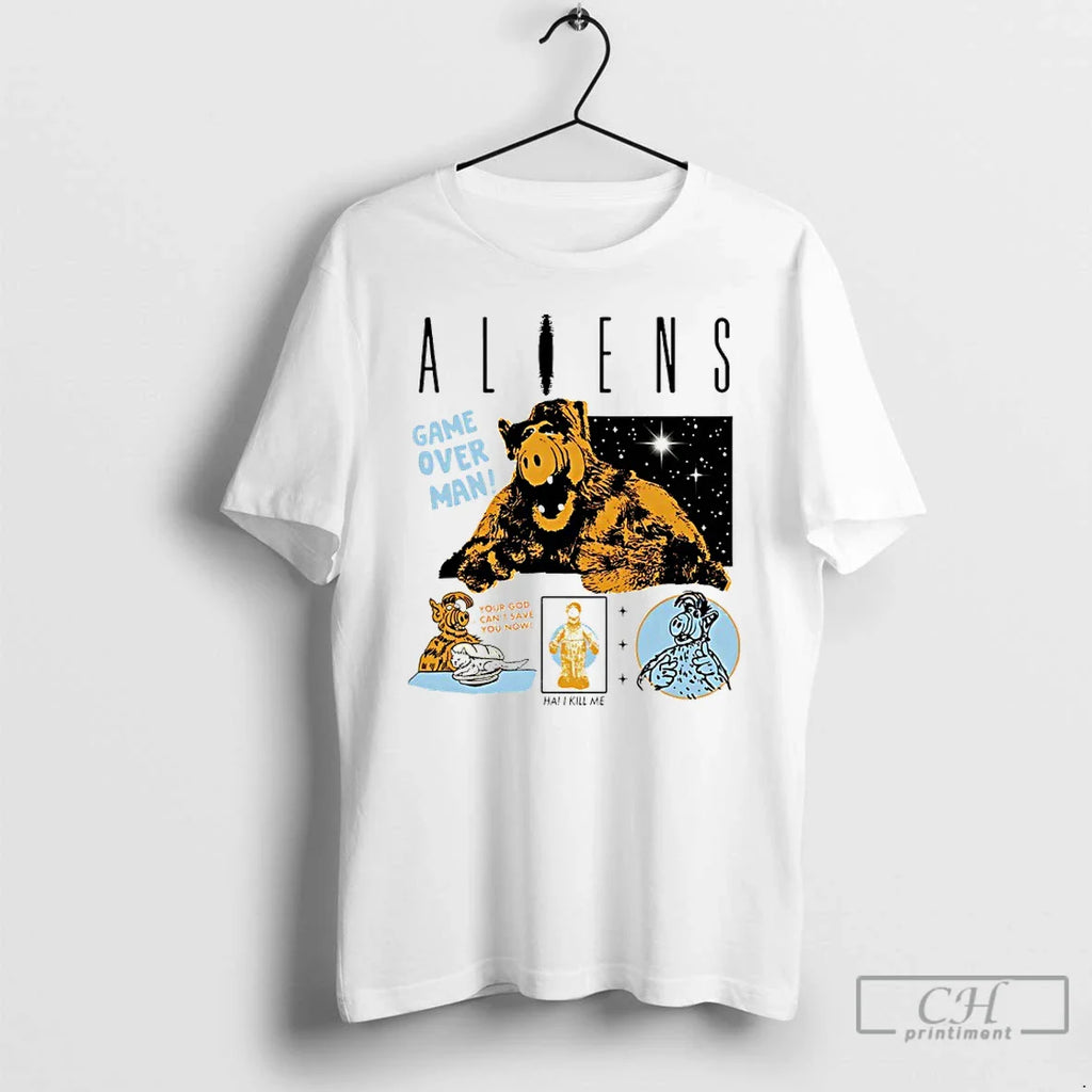 Classic Alf Iens Game Over Man Your God Cant Save You Now Ha Kill Me T-Shirts, Hoodie, Sweatshirt