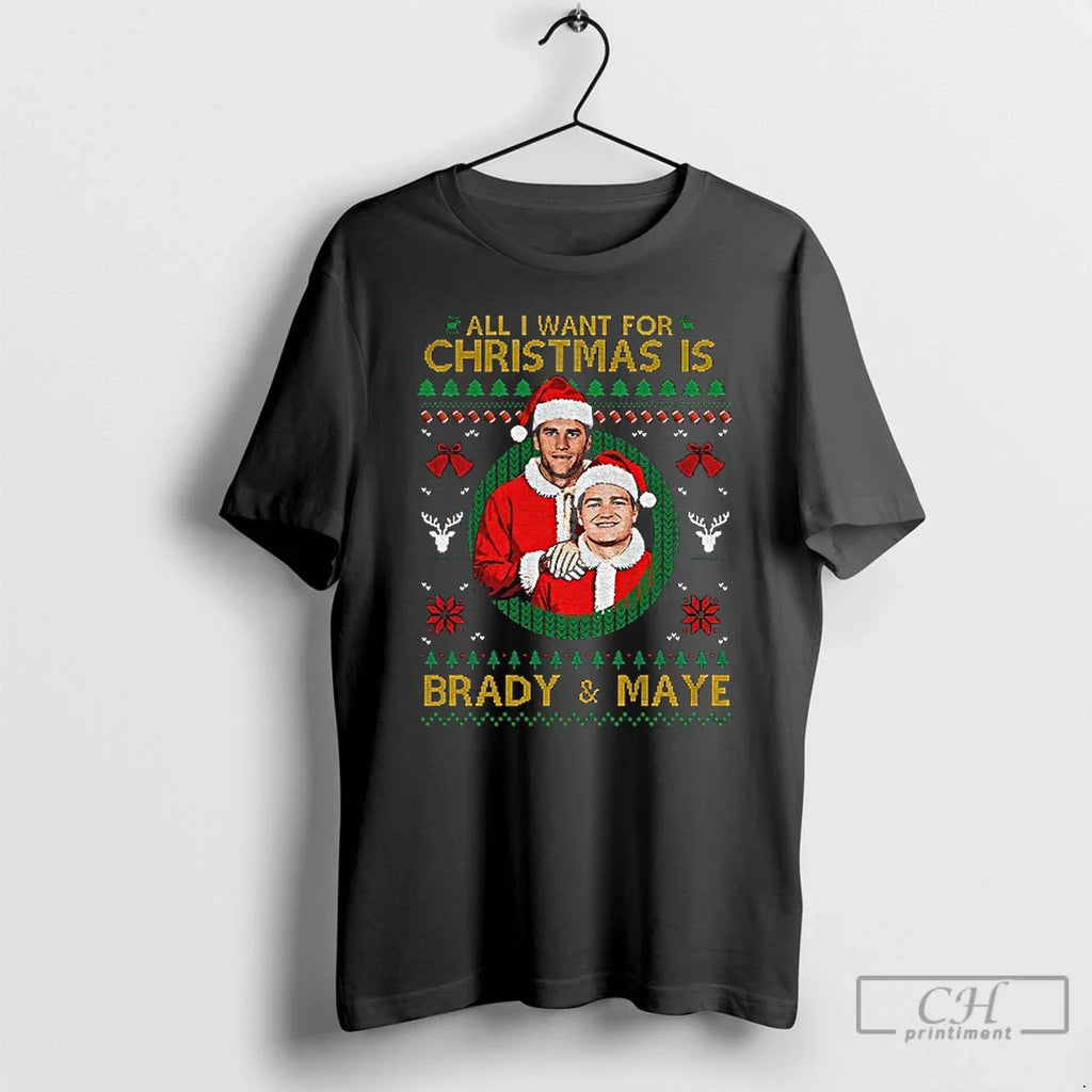 Classic All I Want Is Brady Drake Maye Step Santa T-Shirts, Hoodie, Sweatshirt