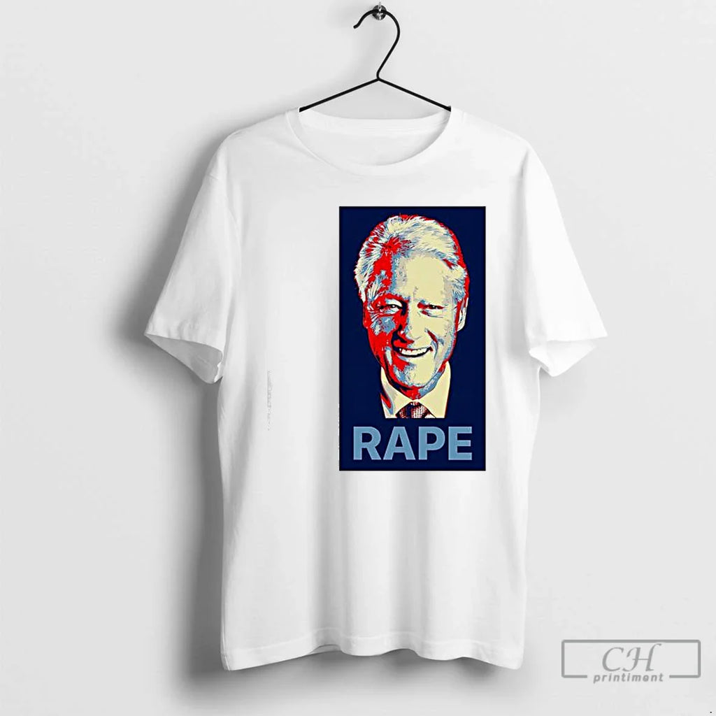 Classic Bill Clinton Rape Record T-Shirts, Hoodie, Sweatshirt