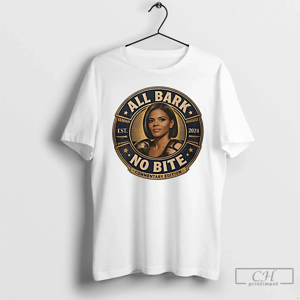 Classic Candace Owens All Bark No Bite T-Shirts, Hoodie, Sweatshirt