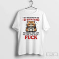 Classic Cat I Aint Apologizing Shit I Do Im Mad You Should Have Left T-Shirts, Hoodie, Sweatshirt