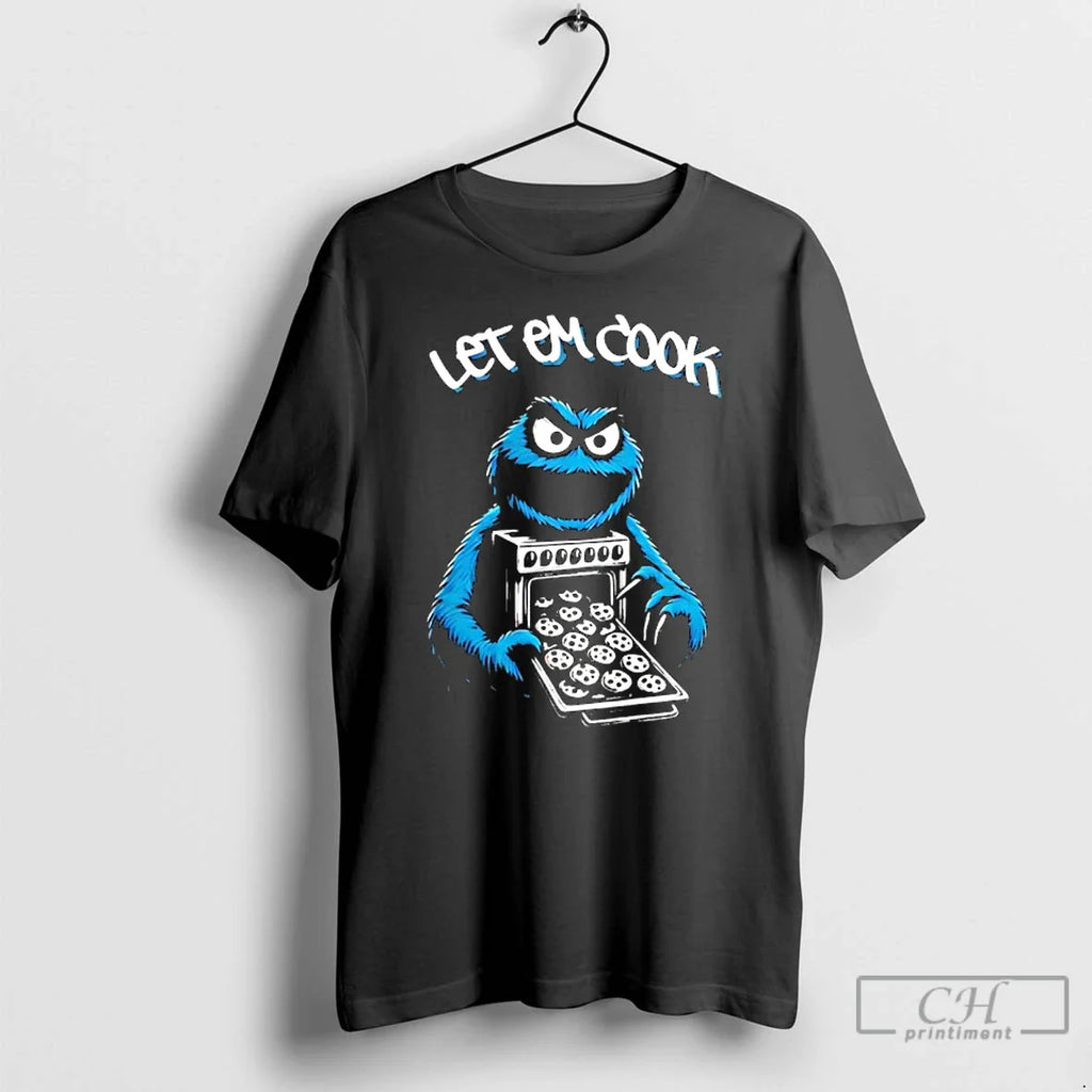 Classic Cookie Monster Let Him Cook T-Shirts, Hoodie, Sweatshirt