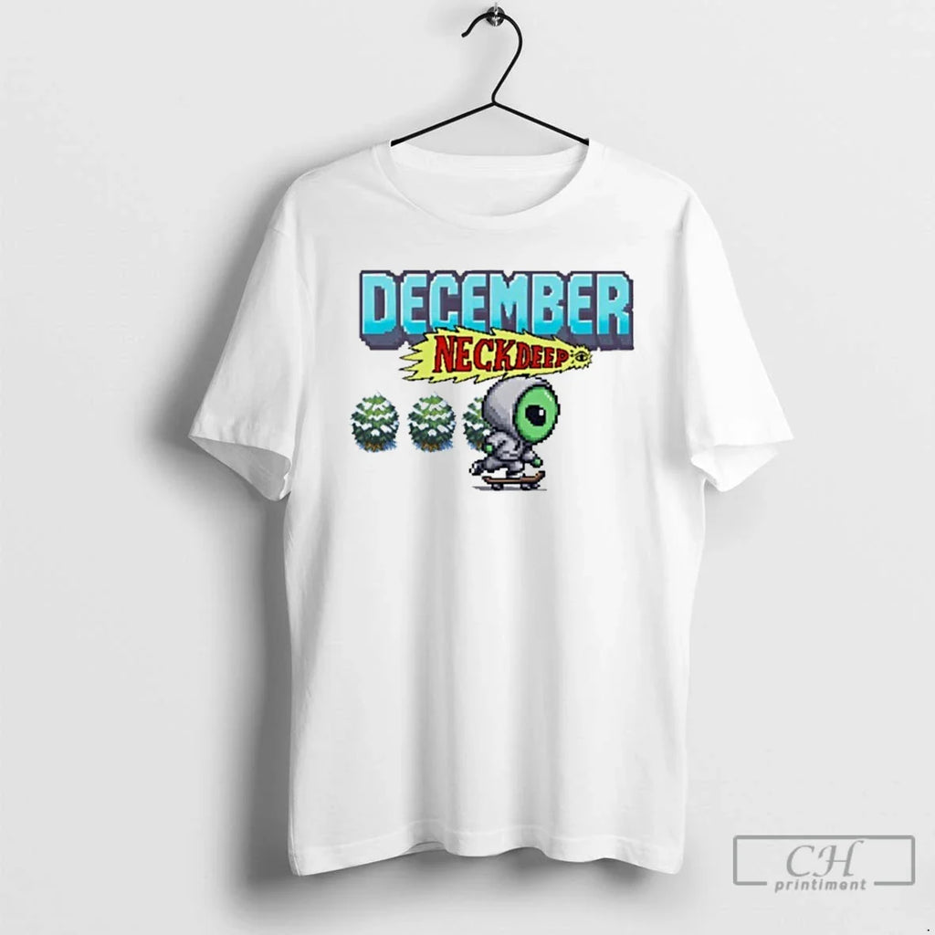 Classic December Neckdeep Game T-Shirts, Hoodie, Sweatshirt