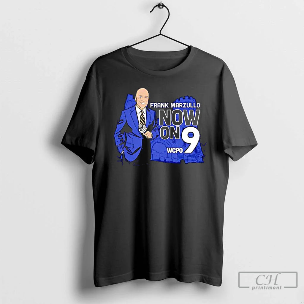 Classic Frank Marzullo Now 9 Wcpo T-Shirts, Hoodie, Sweatshirt