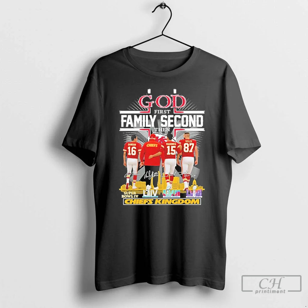 Classic God First Family Second Then Kansas City Chiefs Signature T-Shirts, Hoodie, Sweatshirt