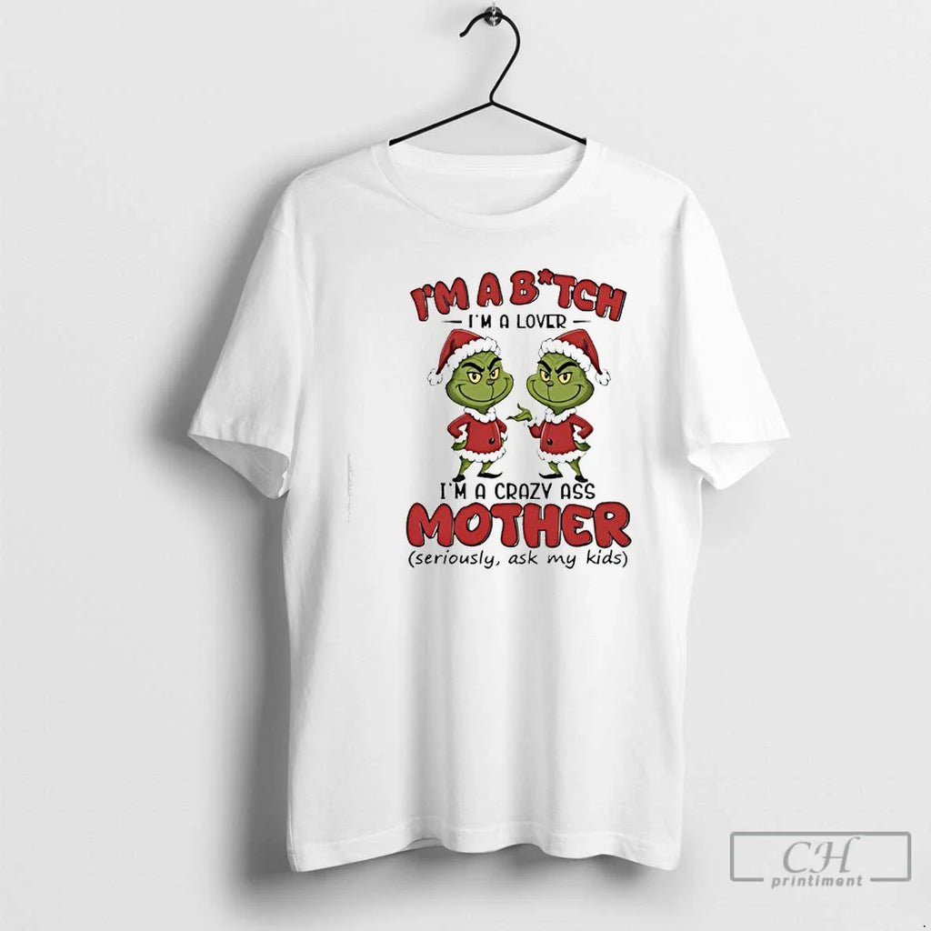 Classic Grinch Im Bitch Im Lover T-Shirts, Hoodie, Sweatshirt