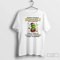 Classic Grinch People Should Seriously Stop Expecting T-Shirts, Hoodie, Sweatshirt