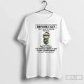 Classic Grinch Rest Assured Ive Thought About I Am Confident My Decision T-Shirts, Hoodie, Sweatshirt
