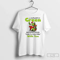 Classic Grinch Well Paint Me Green Call Me Pickle Cause Im Done Dillin T-Shirts, Hoodie, Sweatshirt