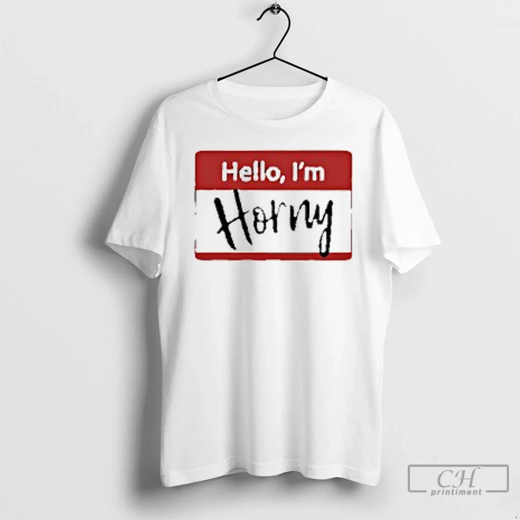 Classic Hello Im Horny Logo T-Shirts, Hoodie, Sweatshirt