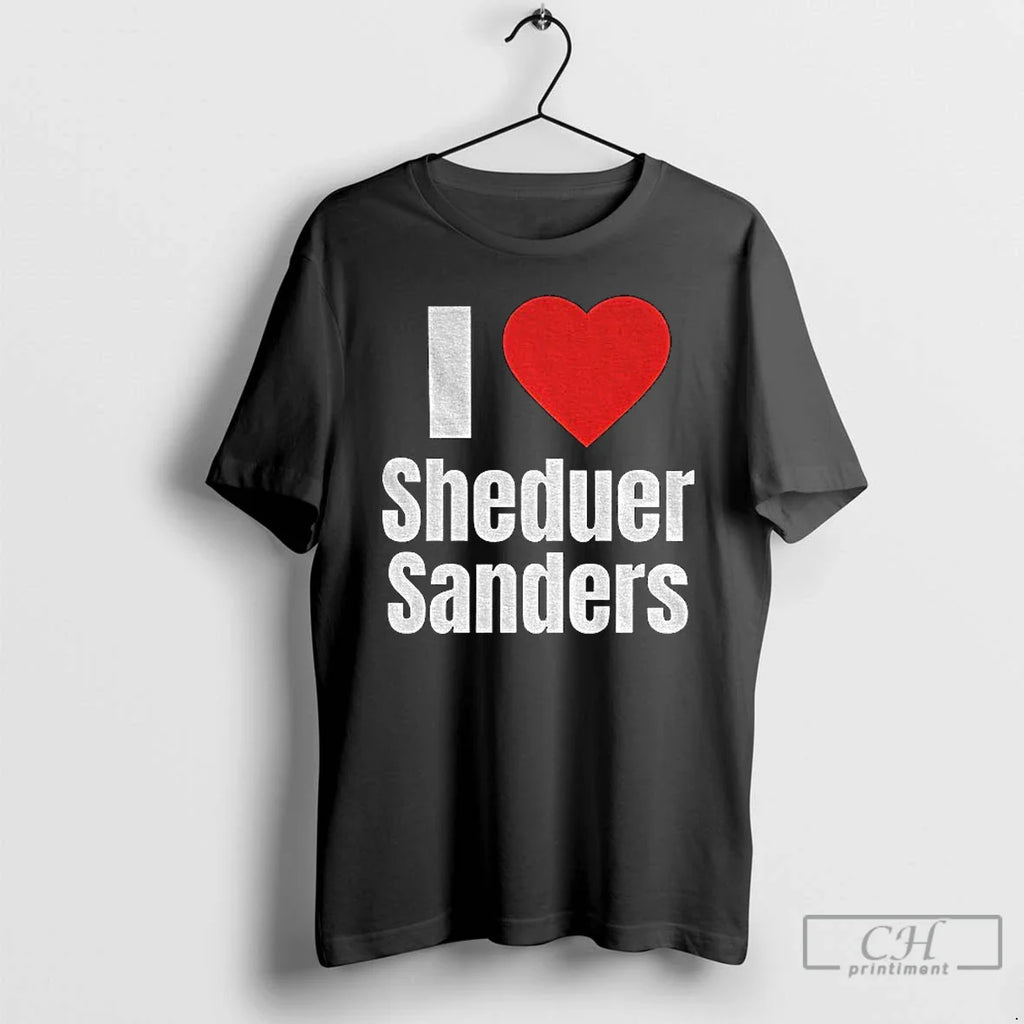 Classic I Heart Sheduer Sanders T-Shirts, Hoodie, Sweatshirt
