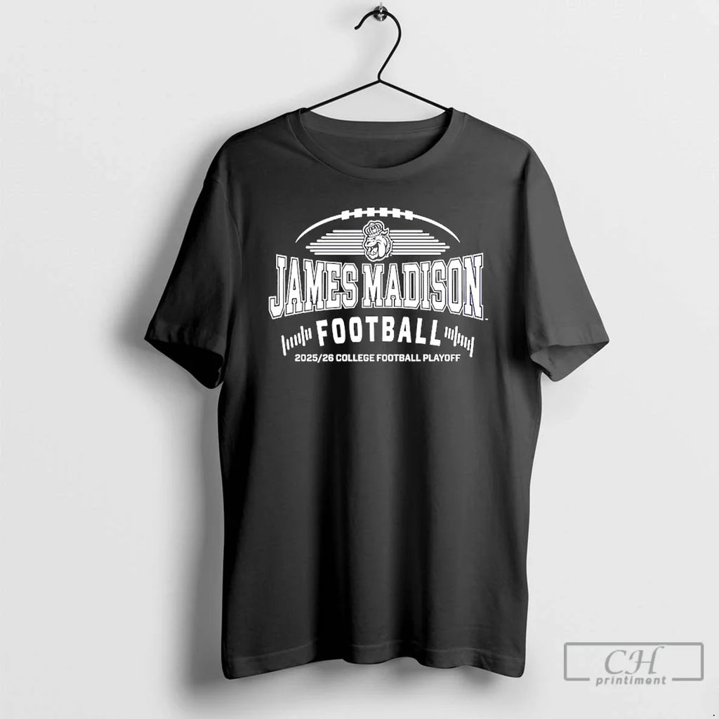 Classic Jmu James Madison 2025 26 College Football Playoff T-Shirts, Hoodie, Sweatshirt