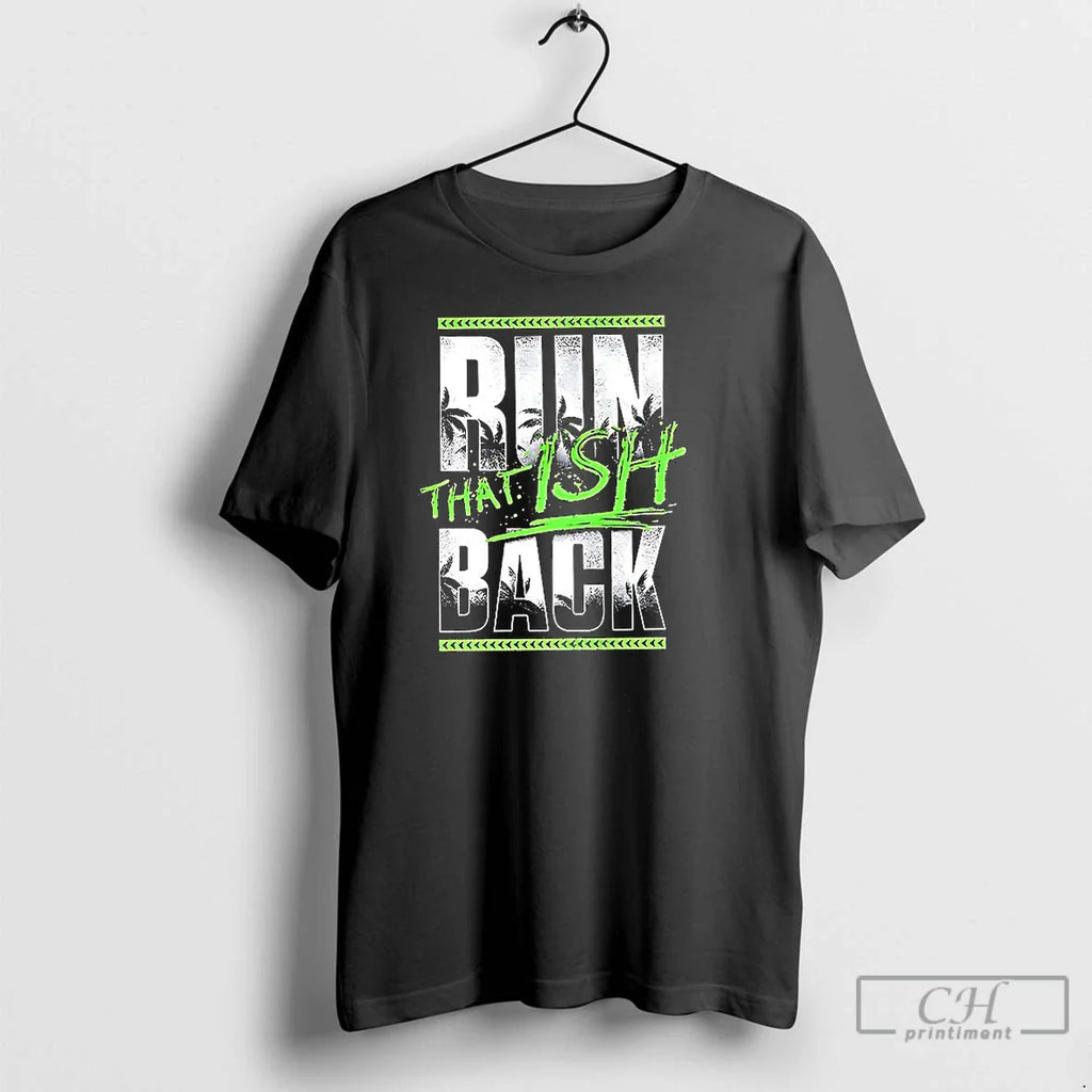 Classic Jey Uso Run That Ish Back T-Shirts, Hoodie, Sweatshirt