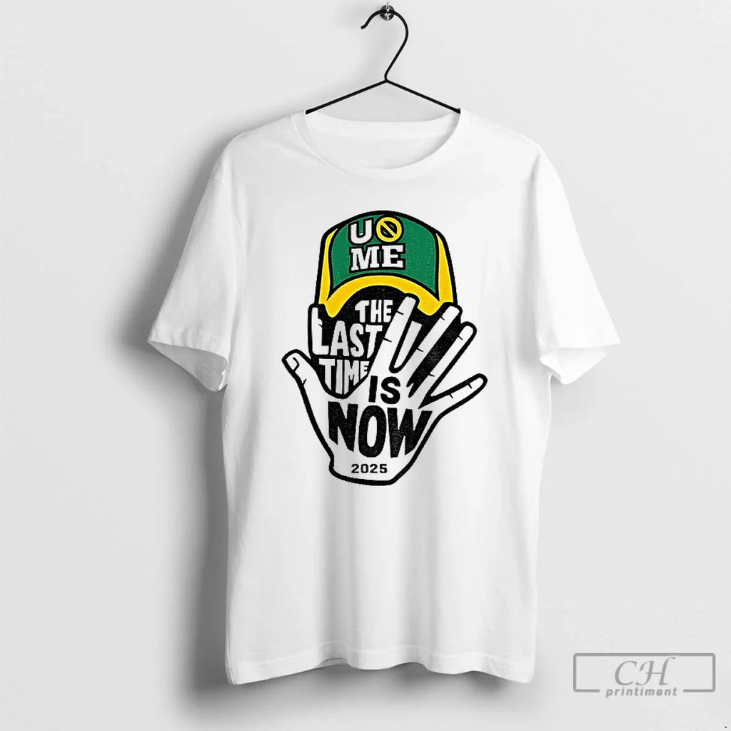 Classic John Cena Last Time Is Now 2025 Uome T-Shirts, Hoodie, Sweatshirt