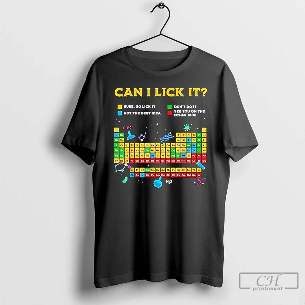 Classic Johnna Can I Lick Periodic Table T-Shirts, Hoodie, Sweatshirt