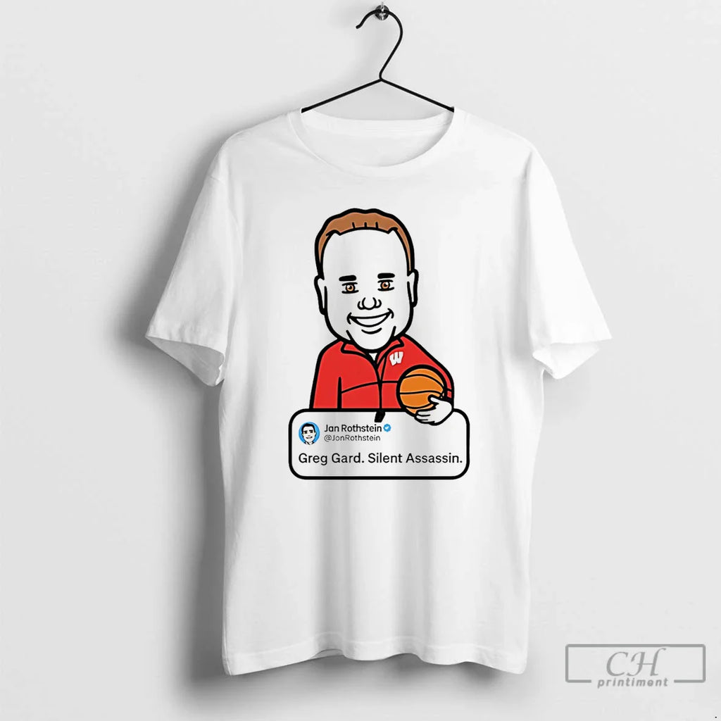 Classic Jon Rothstein Greg Gard Silent Assassin T-Shirts, Hoodie, Sweatshirt