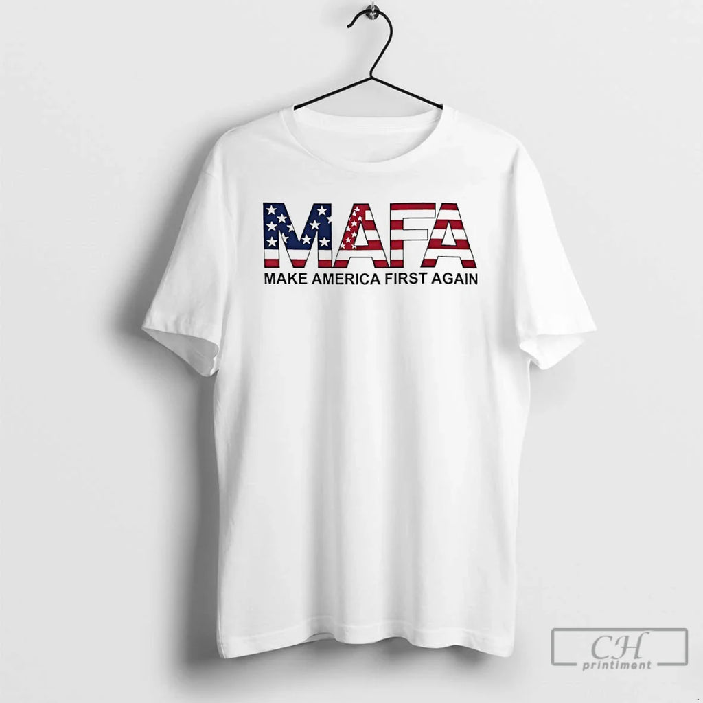 Classic Mafa Make America First Again 2025 T-Shirts, Hoodie, Sweatshirt