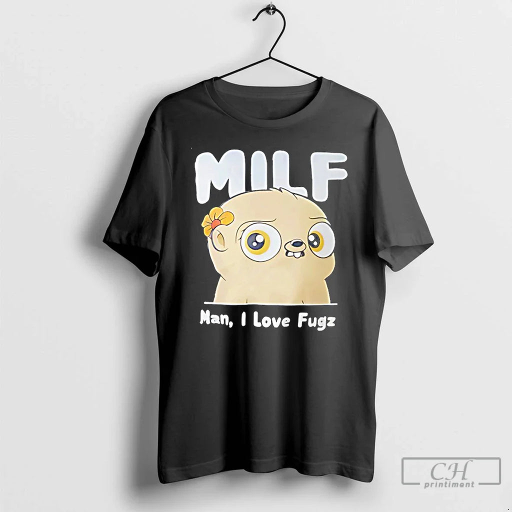 Classic Milf Man I Love Fugz Cartoon T-Shirts, Hoodie, Sweatshirt