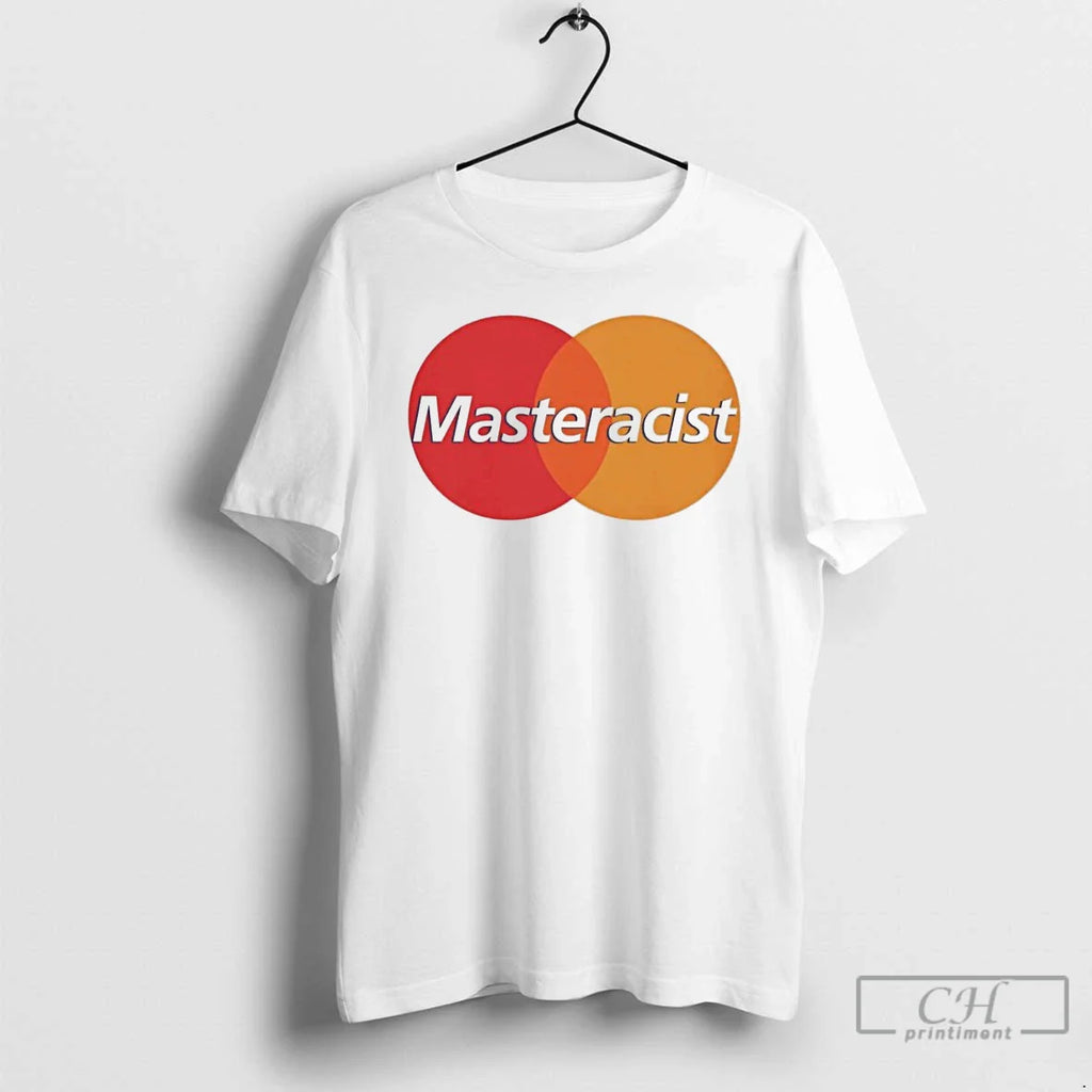 Classic Masteracist T-Shirts, Hoodie, Sweatshirt
