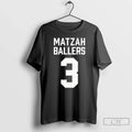 Classic Matzah Ballers 3 T-Shirts, Hoodie, Sweatshirt