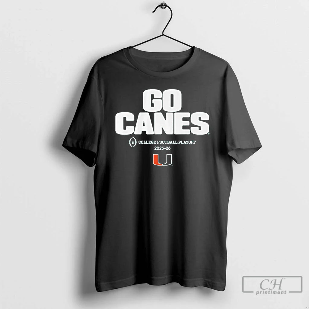 Classic Miami Football 2025 Cfp Team Slogan T-Shirts, Hoodie, Sweatshirt