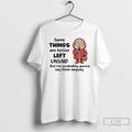 Classic Minion Some Things Are Better Left Unsaid Bul Im Probably Gonna Say Them Anyway T-Shirts, Hoodie, Sweatshirt